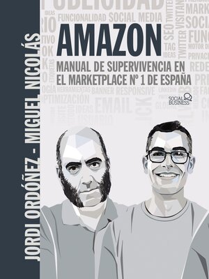 cover image of Amazon. Manual de supervivencia en el marketplace nº1 de España